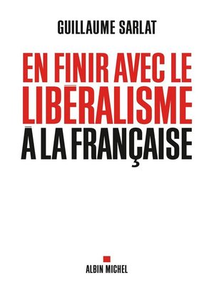 cover image of En finir avec le libéralisme à la française